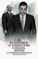 De Su Excelencia El Generalisimo A Gracias, Antonio