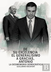 De Su Excelencia El Generalisimo A Gracias, Antonio