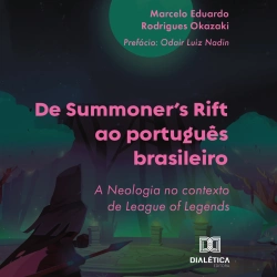 Bertrand.pt - De Summoner'S Rift Ao Português Brasileiro