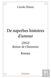 De Superbes Histoires D'Amour