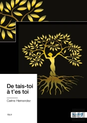 De Tais-Toi À T'Es Toi