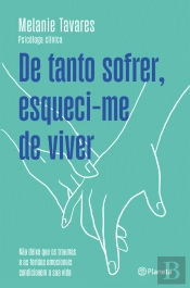 De Tanto Sofrer, Esqueci-me de Viver