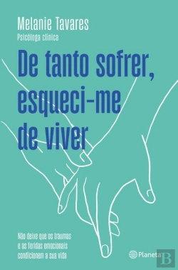 Bertrand.pt - De Tanto Sofrer, Esqueci-Me De Viver