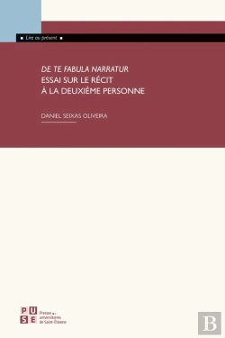 Bertrand.pt - De Te Fabula Narratur : Essai Sur Le Récit À La Deuxième Personne