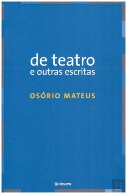 Bertrand.pt - De Teatro e Outras Escritas
