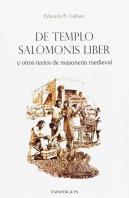De Templo Salomonis Liber Y Otros Textos De Masonería Medieval