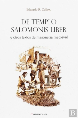 Bertrand.pt - De Templo Salomonis Liber Y Otros Textos De Masonería Medieval