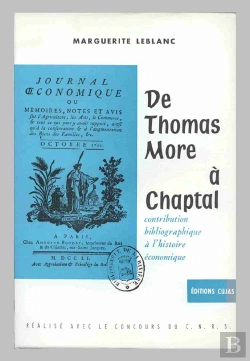 Bertrand.pt - De Thomas More À Chaptal ; Contribution Bibliographique À L'Histoire Économique