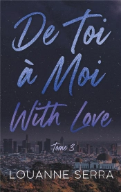 De Toi À Moi : With Love Tome 3
