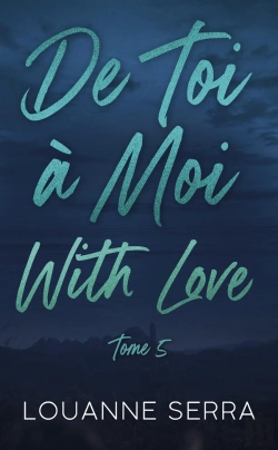 Bertrand.pt - De Toi À Moi : With Love Tome 5