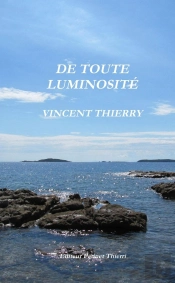 De Toute Luminosité