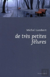 De Tres Petites Felures
