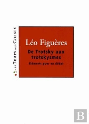 De Trotsky Aux Trotskysmes