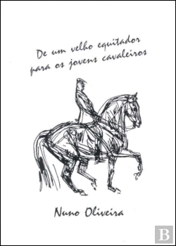 Bertrand.pt - De um Velho Equitador para os Jovens Cavaleiros