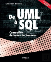 De Uml A Sql ; Conception De Bases De Donnees