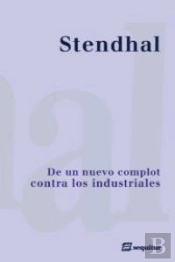 De Un Nuevo Complot Contra Los Industriales