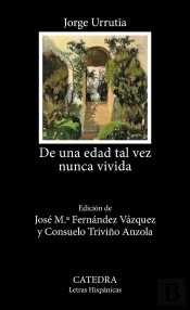 De Una Edad Tal Vez Nunca Vivida