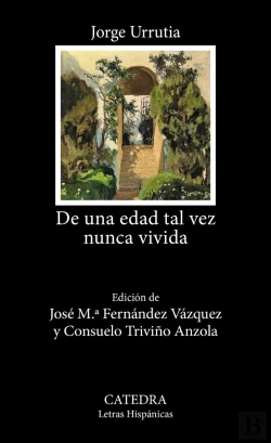 Bertrand.pt - De Una Edad Tal Vez Nunca Vivida