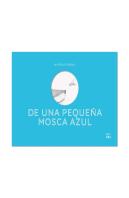 De Una Pequeña Mosca Azul