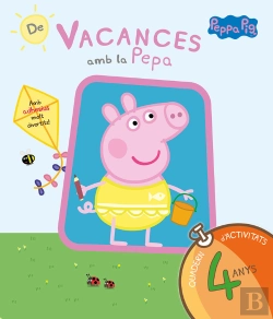 Bertrand.pt - De Vacances Amb La Pepa (La Porqueta Pepa. Quadern D'Activitats 4 Anys)