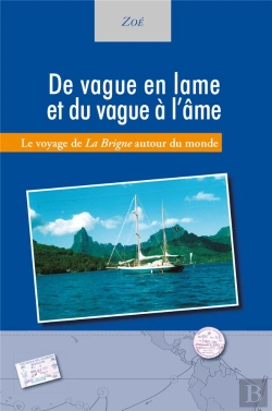 Bertrand.pt - De Vague En Lame Et Du Vague À L'Âme ; Le Voyage De La Brigne Autour Du Monde