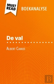 De Val Van Albert Camus (Boekanalyse) : Volledige Analyse En Gedetailleerde Samenvatting Van Het Werk