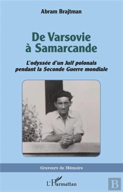 Bertrand.pt - De Varsovie A Samarcande - <Em>L'Odyssee D'Un Juif Polonais Pendant La Seconde Guerre Mondiale</Em>