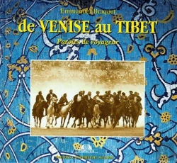 Bertrand.pt - De Venise Au Tibet, Paroles De Voyageur