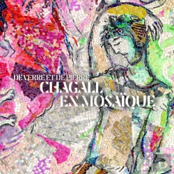 Bertrand.pt - De Verre Et De Pierre : Chagall En Mosaïque