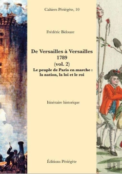 Bertrand.pt - De Versailles À Versailles 1789 T.2 ; Le Peuple De Paris En Mache : La Nation, La Loi Et Le Roi