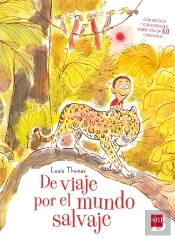 De Viaje Por El Mundo Salvaje
