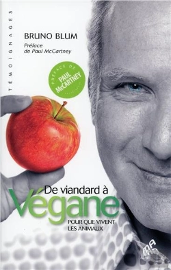 Bertrand.pt - De Viandard A Vegane - Pour Que Vivent Les Animaux