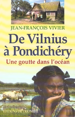 Bertrand.pt - De Vilnius A Pondichery ; Une Goutte Dans L'Ocean