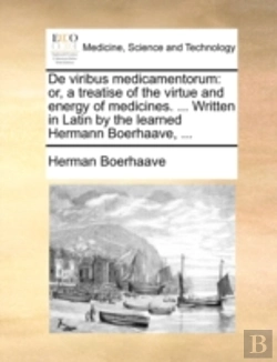 Bertrand.pt - De Viribus Medicamentorum: Or, A Treatis