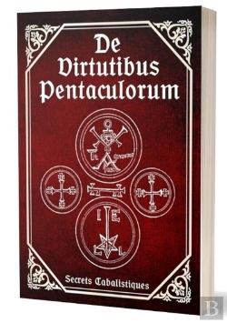 Bertrand.pt - De Virtutibus Pentaculorum : Au Sujet Des Vertus Des Pentacles
