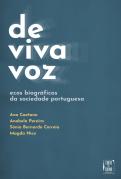 De Viva Voz: Ecos Biográficos da Sociedade Portuguesa