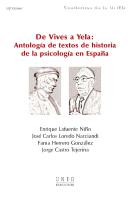 De Vives A Yela: Antología De Textos De Historia De La Psicología En España
