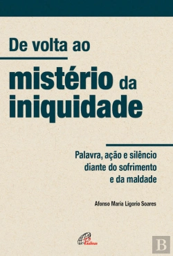 Bertrand.pt - De Volta Ao Mistério Da Iniquidade