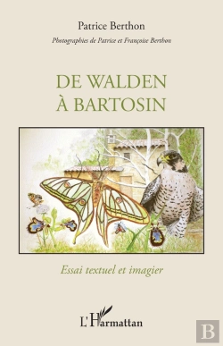 Bertrand.pt - De Walden À Bartosin ; Essai Textuel Et Imagier
