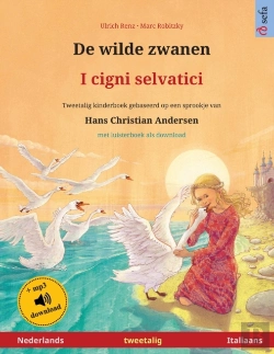 Bertrand.pt - De Wilde Zwanen - I Cigni Selvatici  Ned