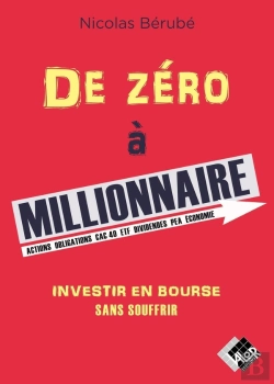 Bertrand.pt - De Zéro À Millionnaire : Investir En Bourse Sans Souffrir