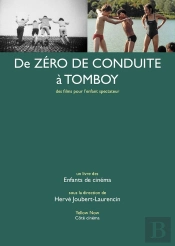 De Zéro De Conduite À Tomboy : Des Films Pour L'Enfant Spectateur