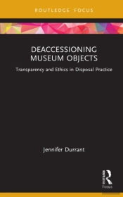 Deaccessioning Museum Objects