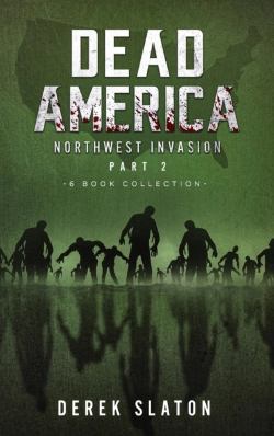 Bertrand.pt - Dead America The Northwest Invasion Collection Part 2 - 6 Book Collection