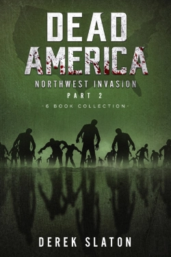 Bertrand.pt - Dead America The Northwest Invasion Collection Part 2 - 6 Book Collection