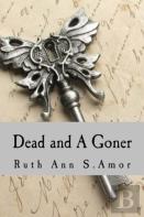 Dead And A Goner