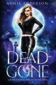 Dead And Gone