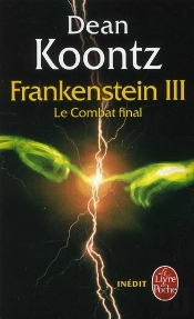 Dead And Live - The Frankenstein Trilogy T.3