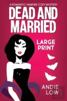 Dead And Married