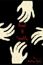 Dead And Sparkly